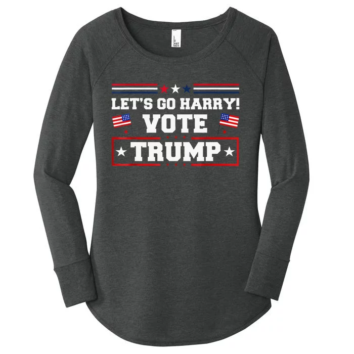 LetS Go Harry YouRe Voting Trump Today Women's Perfect Tri Tunic Long Sleeve Shirt