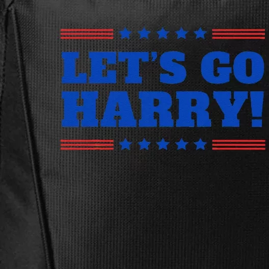 LetS Go Harry YouRe Voting Trump Today Funny 2024 Quote City Backpack