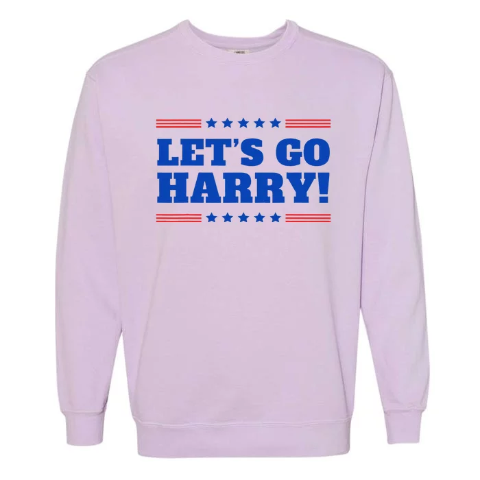 LetS Go Harry YouRe Voting Trump Today Funny 2024 Quote Garment-Dyed Sweatshirt