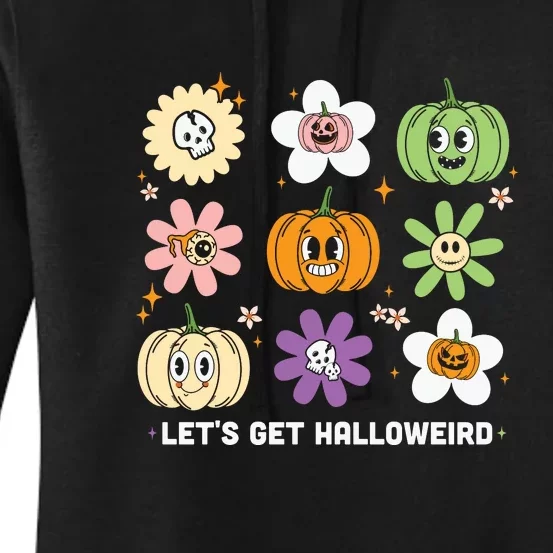 Let’s Get Halloweird Cute Halloween Gift Women's Pullover Hoodie