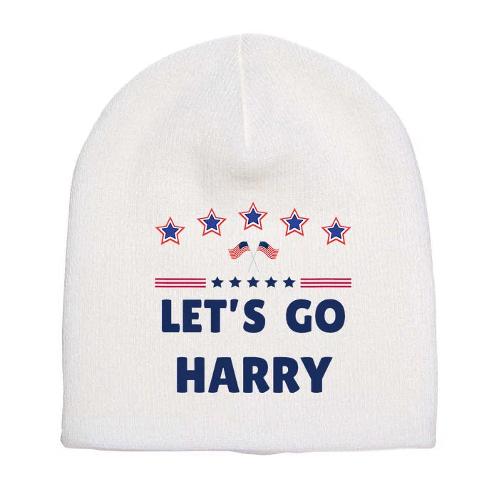 LetS Go Harry YouRe Voting Trump Today Short Acrylic Beanie