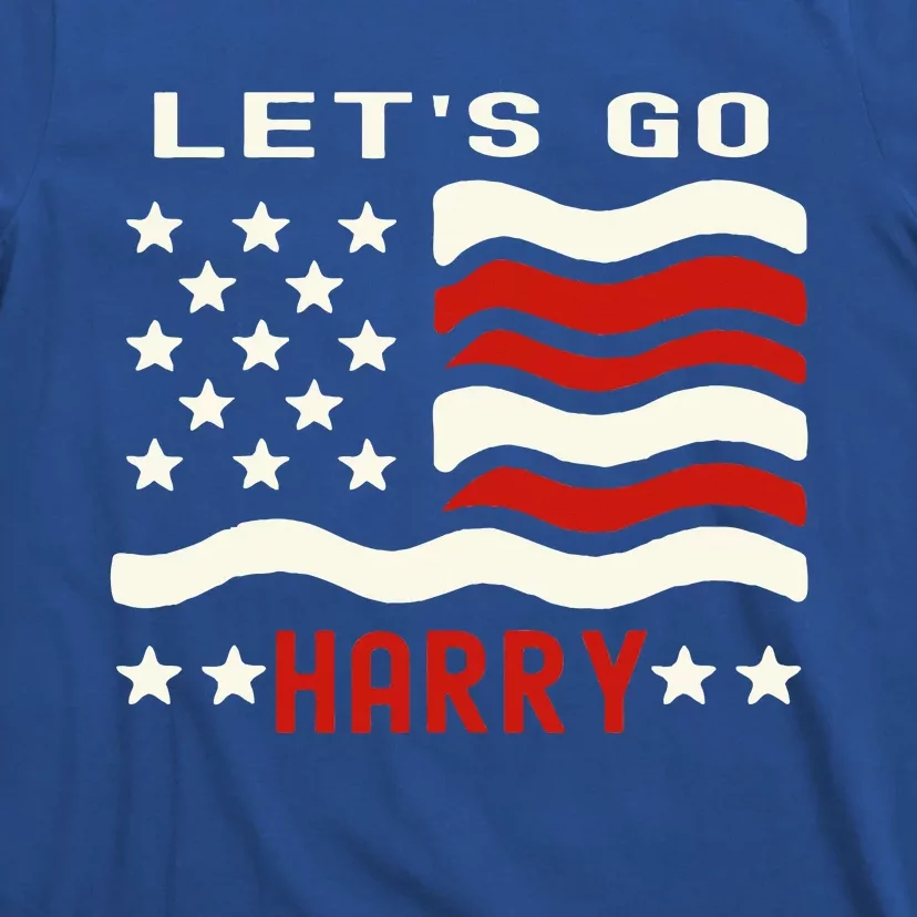 LetS Go Harry YouRe Voting Trump Today Us Flag T-Shirt