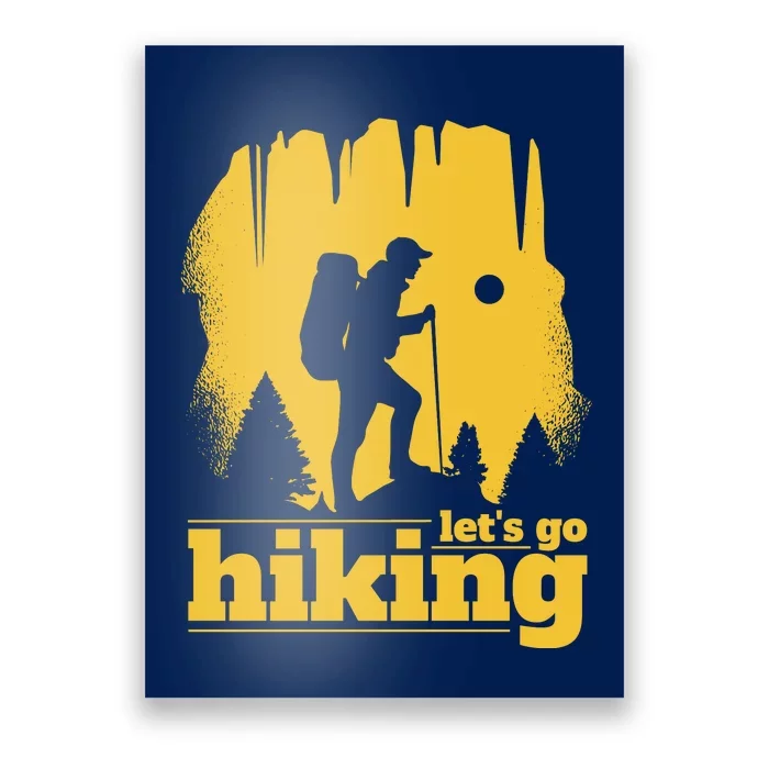 Let's Go Hiking Poster