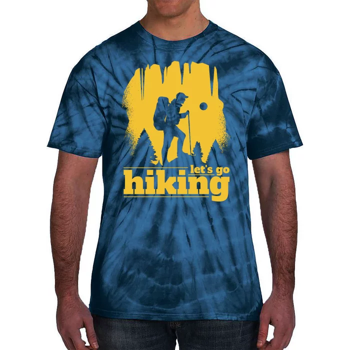 Let's Go Hiking Tie-Dye T-Shirt