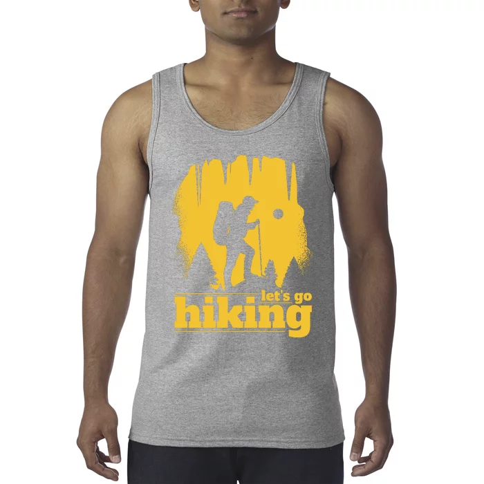 Let's Go Hiking Tank Top