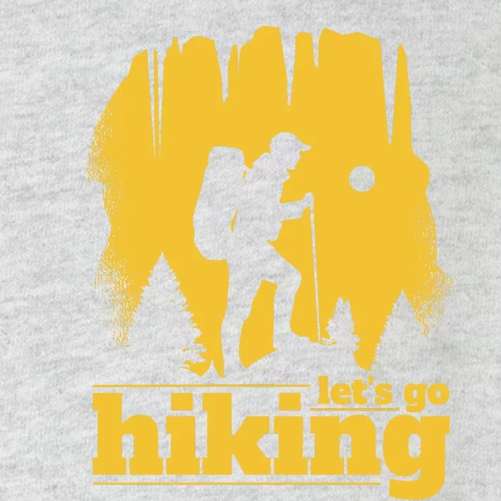 Let's Go Hiking Toddler Long Sleeve Shirt