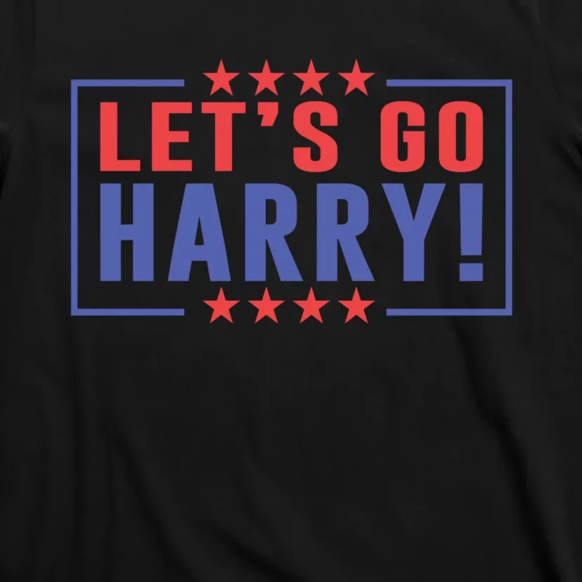 LetS Go Harry YouRe Voting Trump Today Funny 2024 T-Shirt