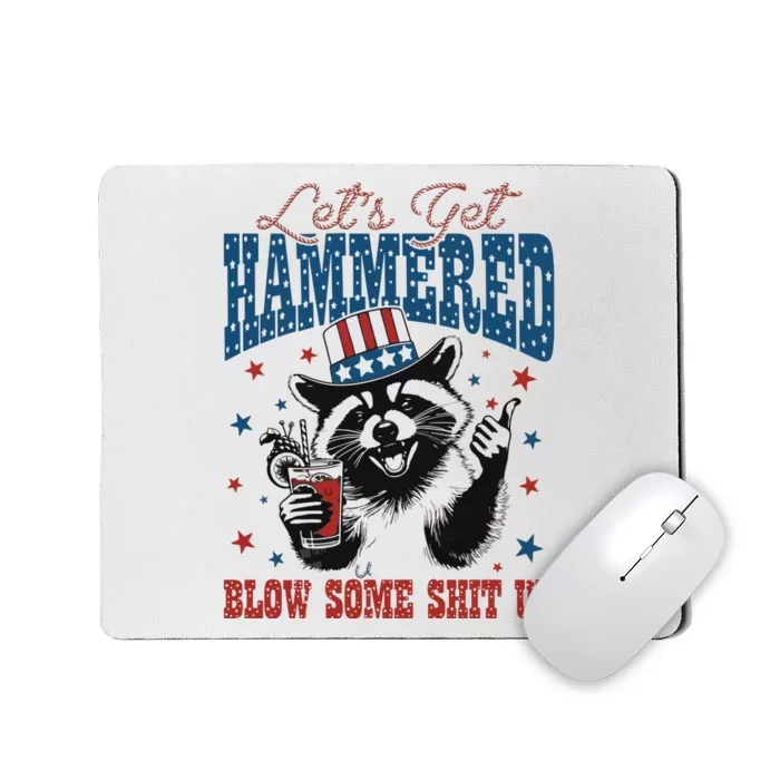 Lets Get Hammered And Blow Some Mousepad