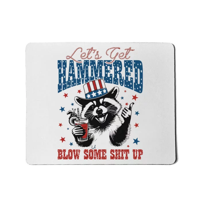 Lets Get Hammered And Blow Some Mousepad