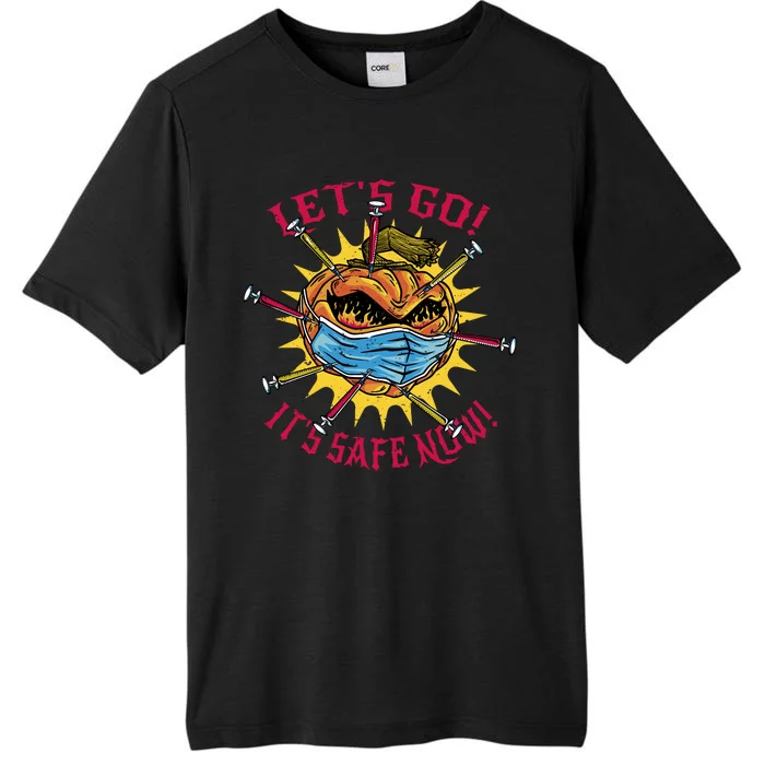 Let's Go It's Safe Now Halloween Quarantine ChromaSoft Performance T-Shirt