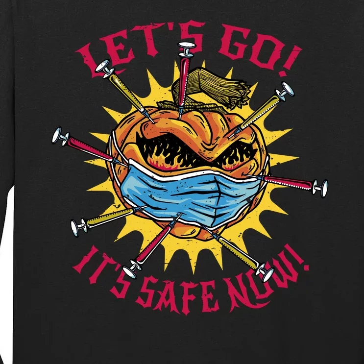 Let's Go It's Safe Now Halloween Quarantine Tall Long Sleeve T-Shirt