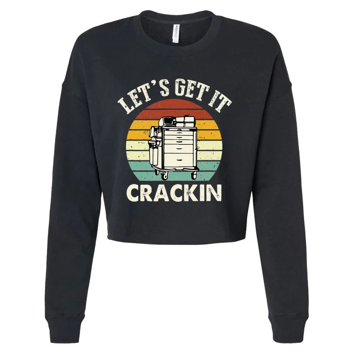 Lets Get It Crackin Crash Cart Funny Critical Care ER Nurse Cropped Pullover Crew