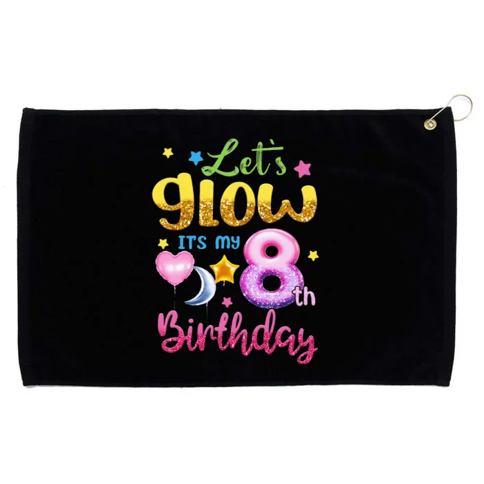 Lets Glow Its My 8th Birthday Kids 8 Years Old Grommeted Golf Towel