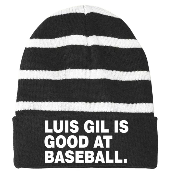 Luis Gil Is Good At Baseball Striped Beanie with Solid Band