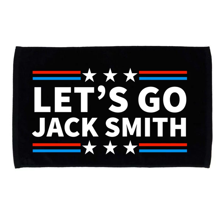 Lets Go Jack Smith For President Fun Summer USA Microfiber Hand Towel