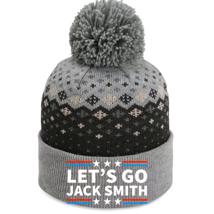 Lets Go Jack Smith For President The Baniff Cuffed Pom Beanie