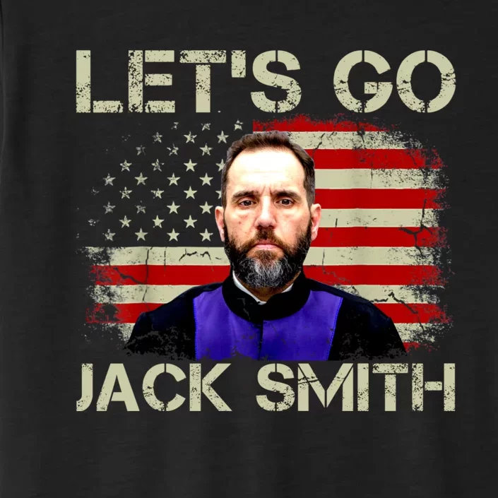 Lets Go Jack Smith For President USA Flag ChromaSoft Performance T-Shirt