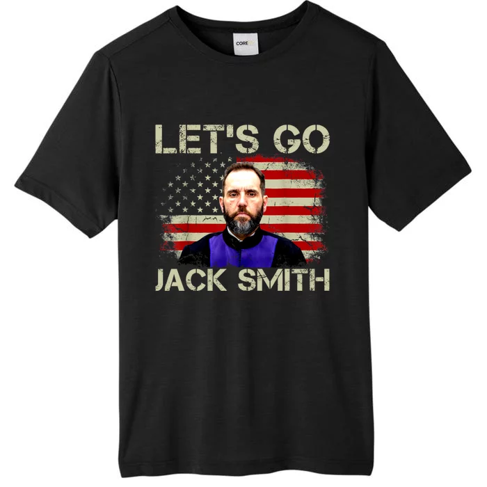 Lets Go Jack Smith For President USA Flag ChromaSoft Performance T-Shirt