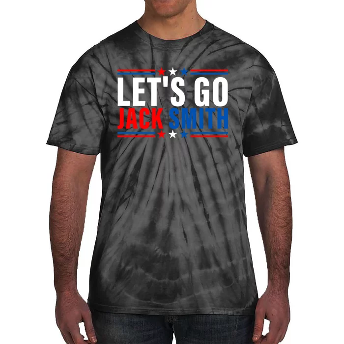 Lets Go Jack Smith For President USA Flag Tie-Dye T-Shirt