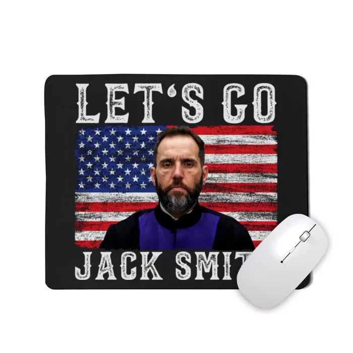 LETS GO JACK SMITH Jack Smith Mousepad