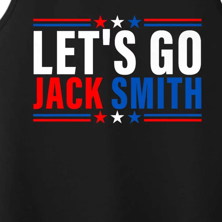 Lets Go Jack Smith For President USA Flag Performance Tank