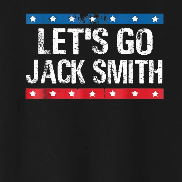 Lets Go Jack Smith For President Fun Summer USA Red Women's Crop Top Tee