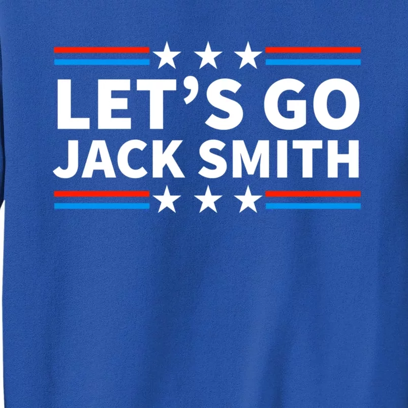 Lets Go Jack Smith Tall Sweatshirt