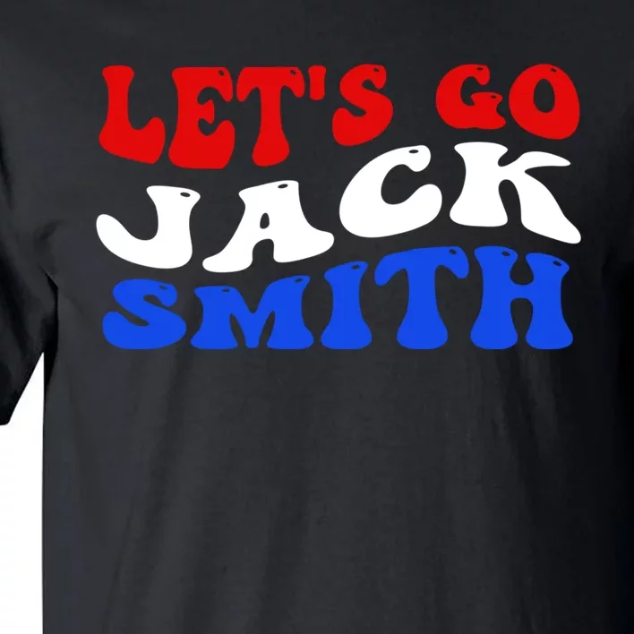 Lets Go Jack Smith Tall T-Shirt