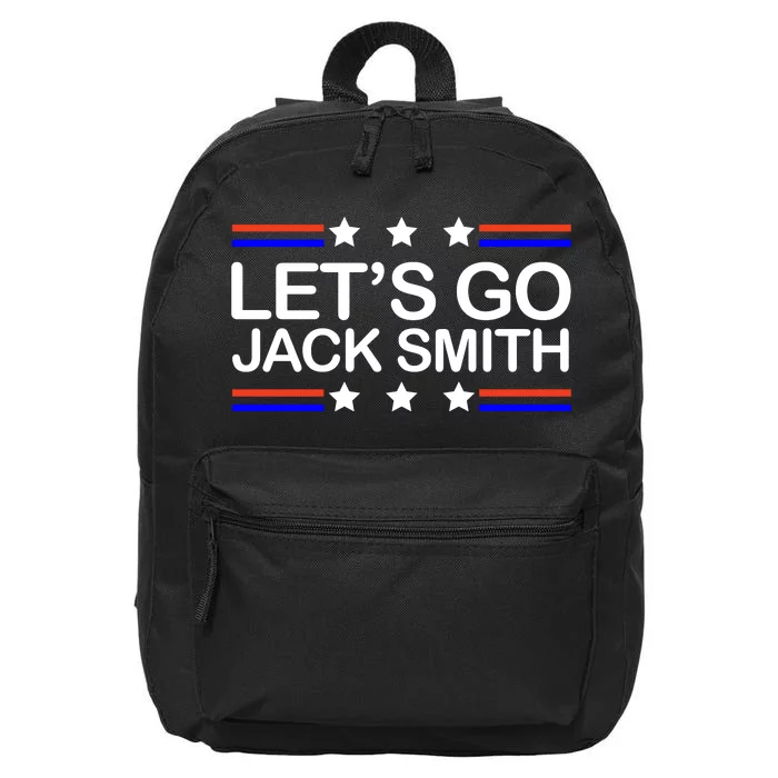 Lets Go Jack Smith For President 16 in Basic Backpack