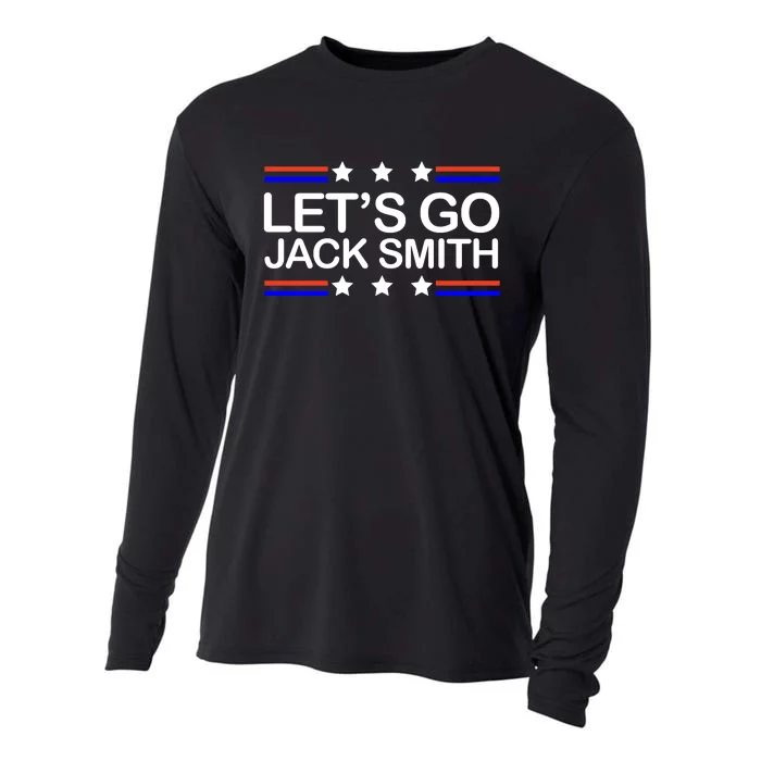 Lets Go Jack Smith For President Cooling Performance Long Sleeve Crew