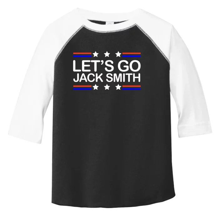 Lets Go Jack Smith For President Toddler Fine Jersey T-Shirt