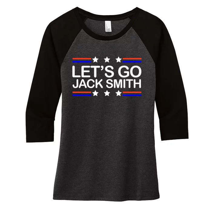 Lets Go Jack Smith For President Women's Tri-Blend 3/4-Sleeve Raglan Shirt