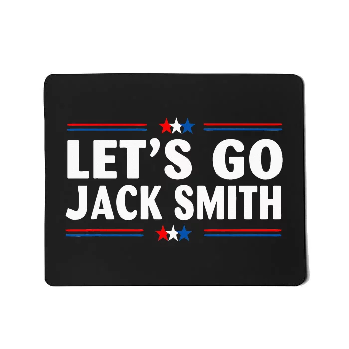 LETS GO JACK SMITH Mousepad