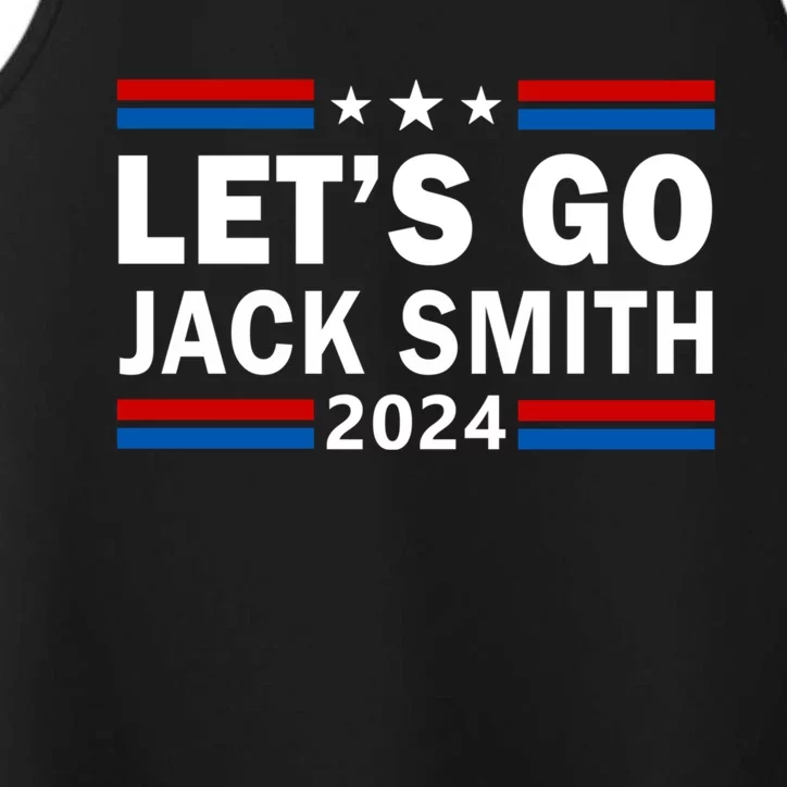 Lets Go Jack Smith For President Fun Summer USA Red Performance Tank