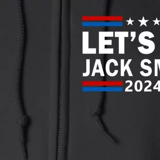 Lets Go Jack Smith For President Fun Summer USA Red Full Zip Hoodie