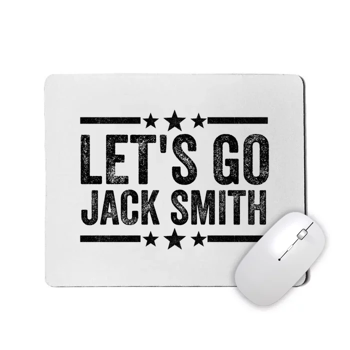 LETS GO JACK SMITH Mousepad