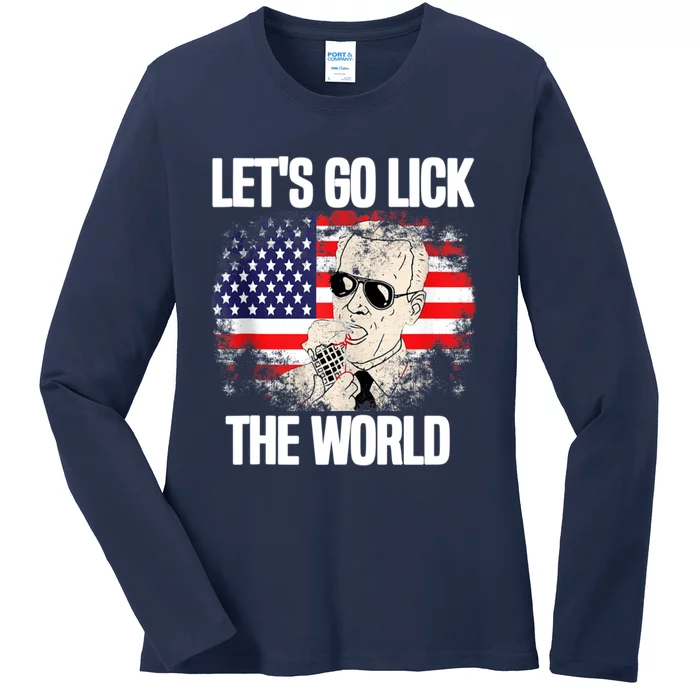 Let's Go Lick The World, Let's Get It Done Funny Joe Biden Ladies Long Sleeve Shirt