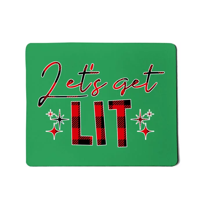 Lets Get Lit Christmas Holiday Party Mousepad