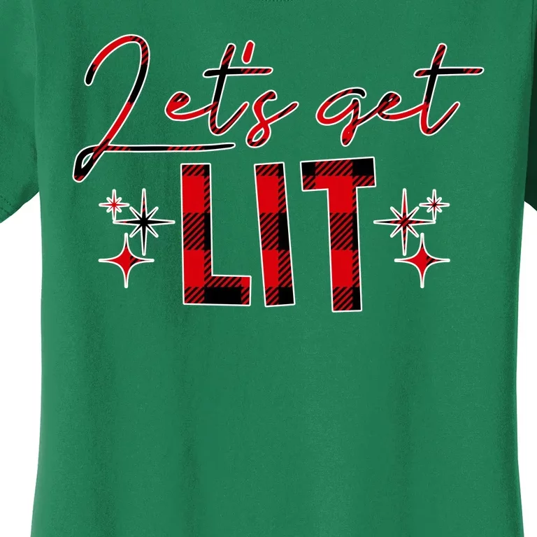 Lets Get Lit Christmas Holiday Party Women's T-Shirt