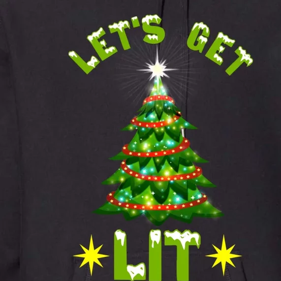 Lets Get Lit Funny Christmas Tree Lights Premium Hoodie