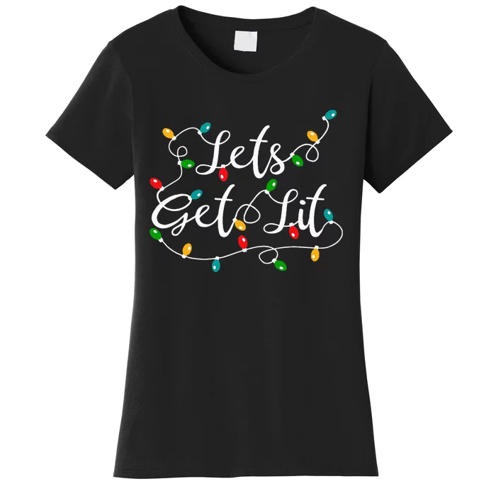 Let's Get Lit Funny Xmas Holidays Christmas Women's T-Shirt