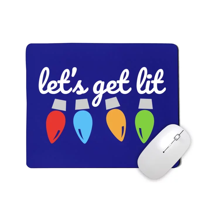 Let's Get Lit Ing Vintage Funny Christmas Saying Cool Gift Mousepad