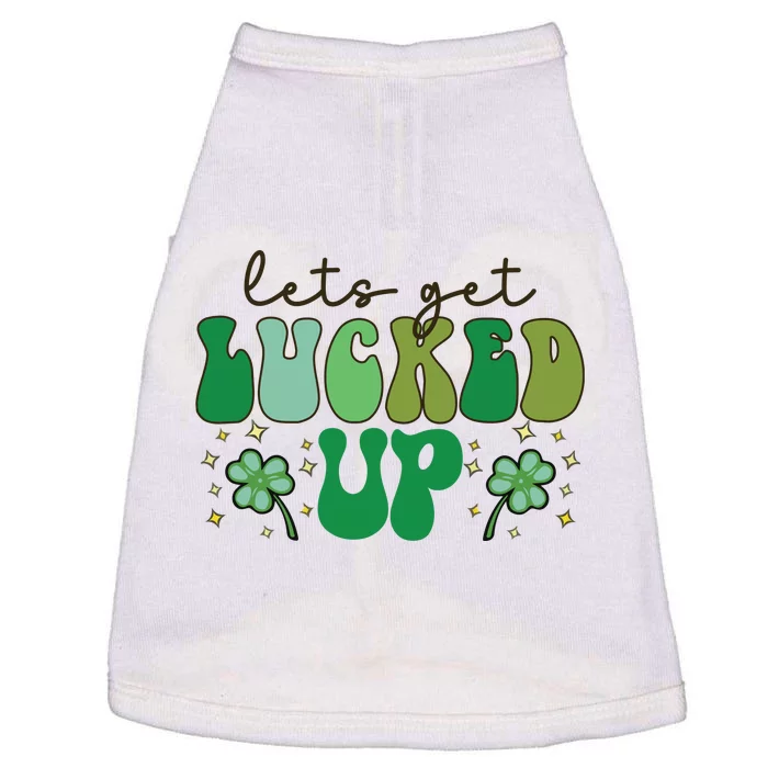 Lets Get Lucked Up Doggie Tank