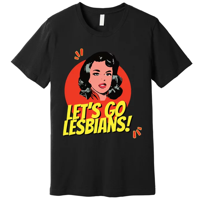 LetS Go Lesbians! Retro Lesbian Subtle Lesbian Premium T-Shirt