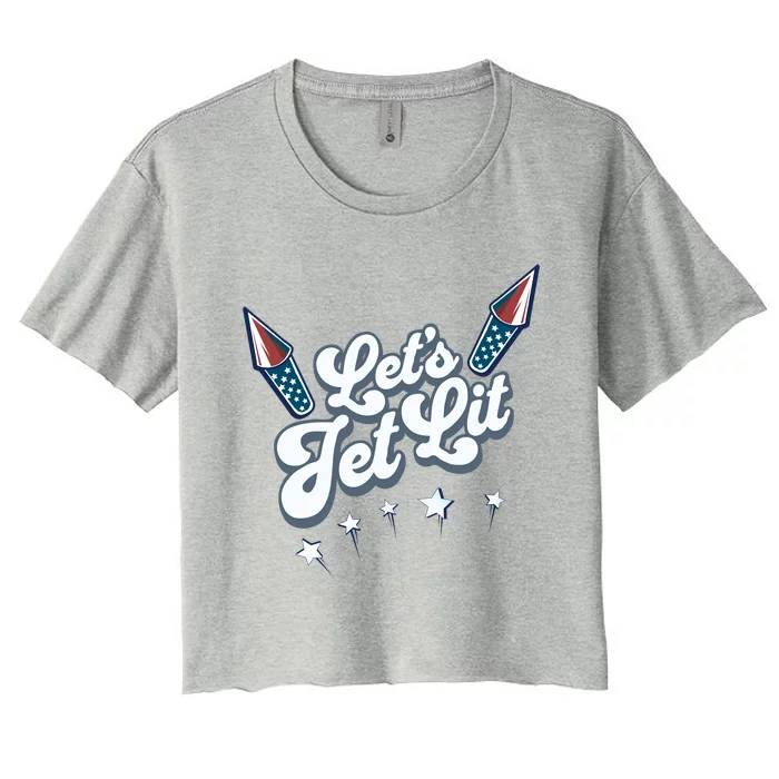 LetS Get Lit Patriotic Fourth Of July 4th Women's Crop Top Tee