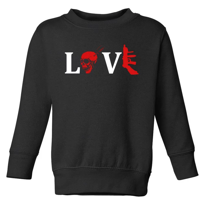 Love Guns Toddler Sweatshirt