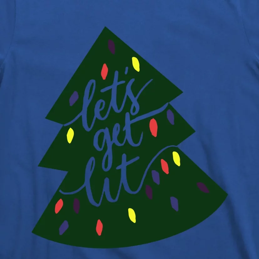 Let's Get Lit Funny Christmas Ing Xmas Lights Funny Gift T-Shirt