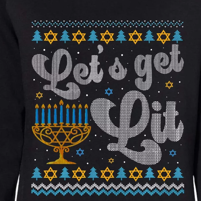 Let's Get Lit Hanukkah Menorah Funny Ugly Christmas Womens California Wash Sweatshirt