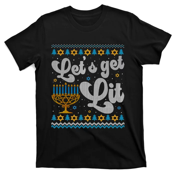 LetS Get Lit Hanukkah Menorah Funny Ugly Christmas Sweater T-Shirt