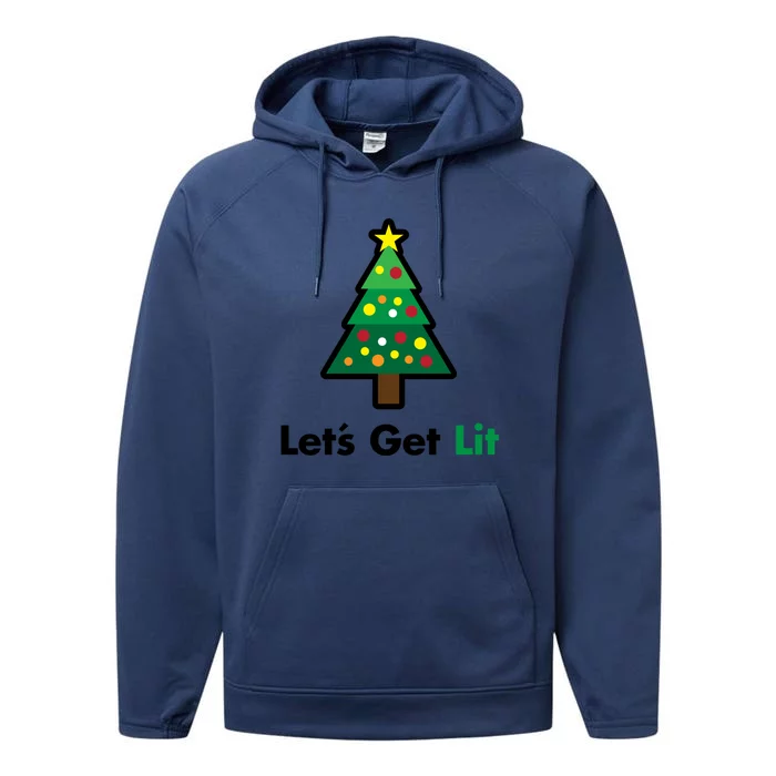 Let's Get Lit Funny Christmas Ing Xmas Lights Funny Gift Performance Fleece Hoodie